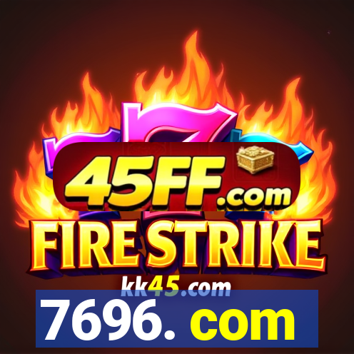 7696. com